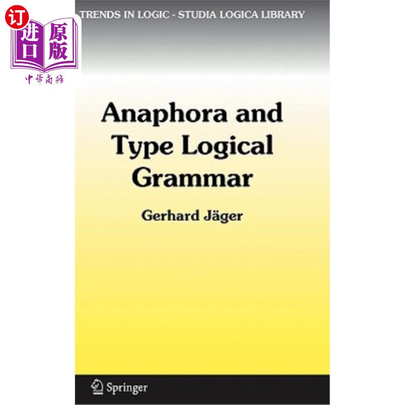 海外直订Anaphora and Type Logical Grammar 回指与类型逻辑语法