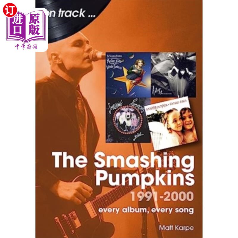 海外直订Smashing Pumpkins 1991 to 2000 On Track 粉碎南瓜1991年到2000年在轨道上