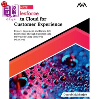 海外直订Ultimate Salesforce Data Cloud for Customer Experience 终极客户体验Salesforce数据云