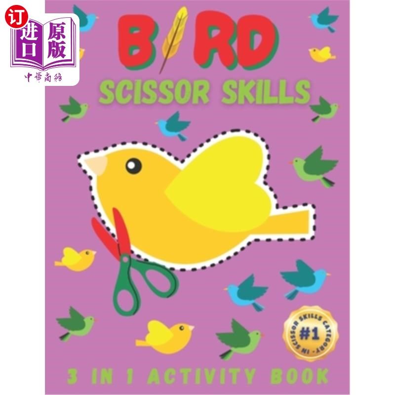 海外直订Bird Scissor Skills: Crafting Adventures for Little Hands - Sparking Creativity  鸟剪刀技能：为小手制作冒险