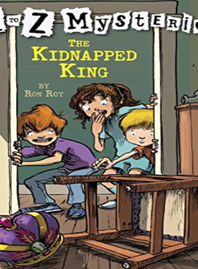 【中商原版】神秘案件 被绑架的国王 神秘事件 英文原版 A to Z Mysteries The Kidnapped King 儿童桥梁初级章节书