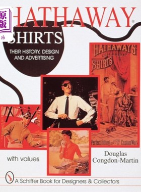 海外直订Hathaway Shirts: Their History, Design, and Adve... 海瑟薇衬衫:它们的历史、设计和广告