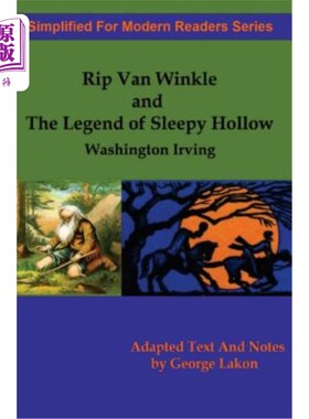 海外直订Rip Van Winkle And The Legend of Sleepy Hollow: Simplified for Modern Readers 瑞普·范·温克尔和《睡谷传奇：
