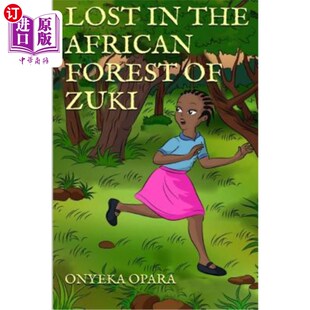 海外直订Lost In The African Forest Of Zuki 迷失在非洲的祖基森林