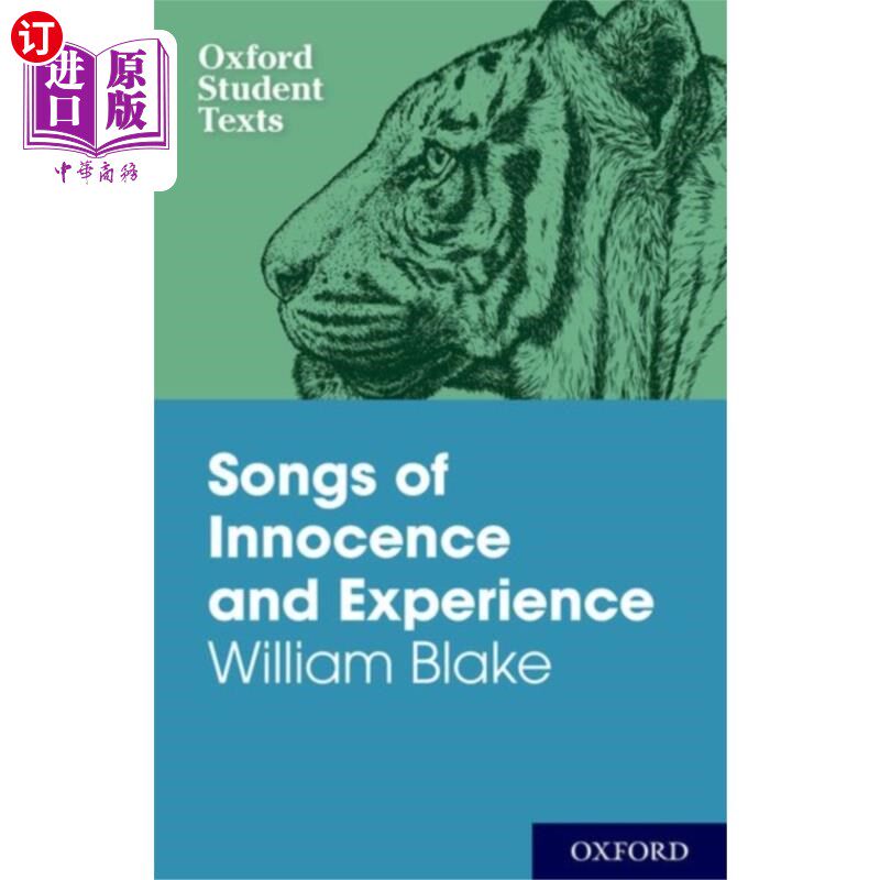 海外直订Oxford Student Texts: Songs of Innocence and Experience 牛津学生课本:纯真与经验之歌