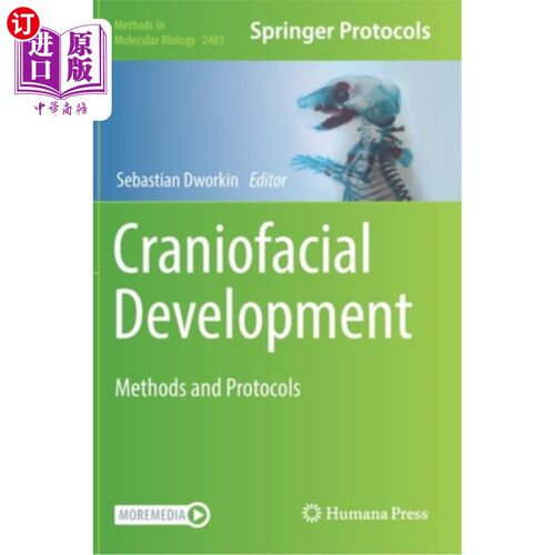 海外直订Craniofacial Development: Methods and Protocols 颅面发育:方法和协议