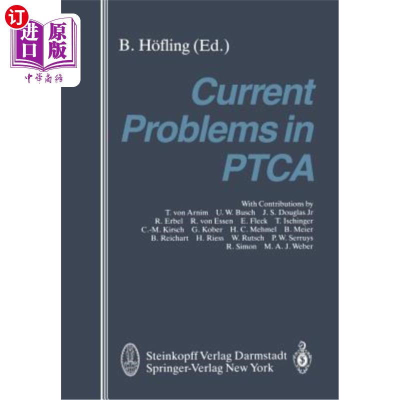 海外直订医药图书Current Problems in Ptca Ptca的当前问题