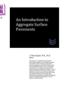 海外直订An Introduction to Aggregate Surface Pavements