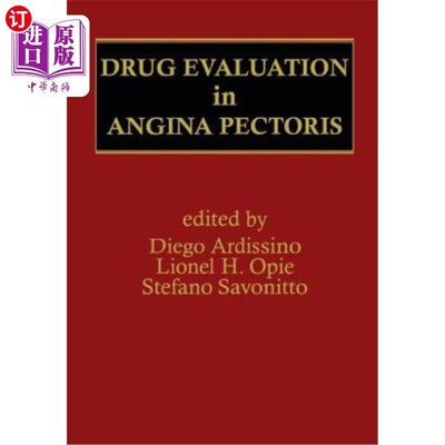 海外直订医药图书Drug Evaluation in Angina Pectoris 心绞痛的药物评价