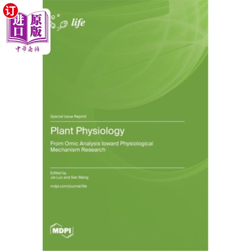 海外直订Plant Physiology: From Omic Analysis toward Physiological Mechanism Research 植物生理学：从组学分析到生理机