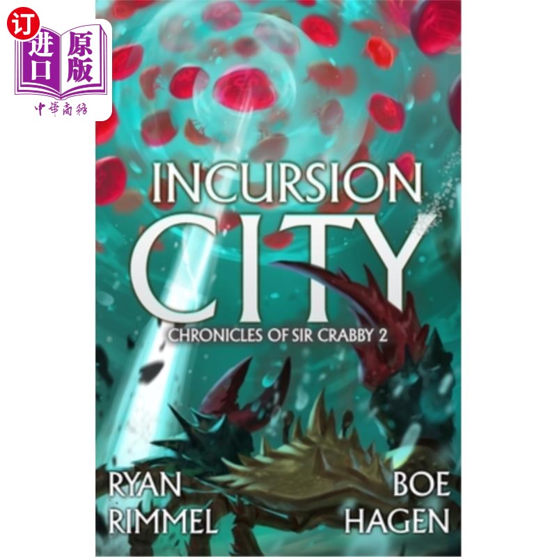海外直订Incursion City: A LitRPG Adventure 入侵城市:一个LitRPG冒险