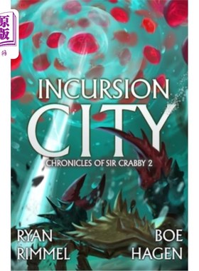海外直订Incursion City: A LitRPG Adventure 入侵城市:一个LitRPG冒险
