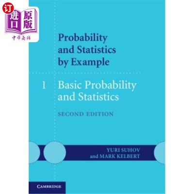 按需印刷Probability and Statistics by Example: Volume 1, Basic Probability and Statistic 概率与统计举例：第一卷，基