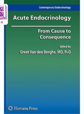 海外直订医药图书Acute Endocrinology:: From Cause to Consequence 急性内分泌学：从原因到结果