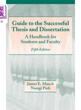 海外直订Guide to the Successful Thesis and Dissertation 成功的论文和学位论文指南