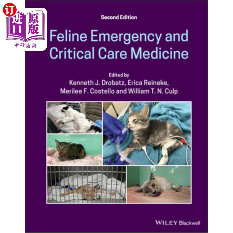 海外直订医药图书Feline Emergency and Critical Care Medicine 猫的紧急和危重护理医学,二版