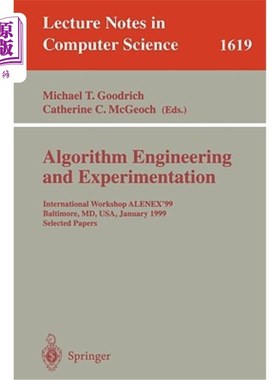 海外直订Algorithm Engineering and Experimentation: International Workshop Alenex'99 Balt 算法工程与实验:国际研讨会A