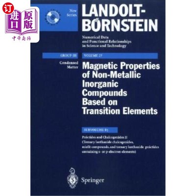 海外直订Ternary Lanthanide Chalcogenides, Misfit Compounds, and Ternary Lanthanide Pnict 三元镧系硫属化合物、失配化