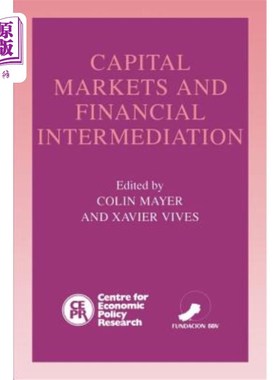 海外直订Capital Markets and Financial Intermediation 《资本市场与金融中介