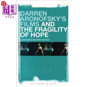 海外直订Darren Aronofsky's Films and the Fragility of Hope 达伦·阿罗诺夫斯基的电影与希望的脆弱