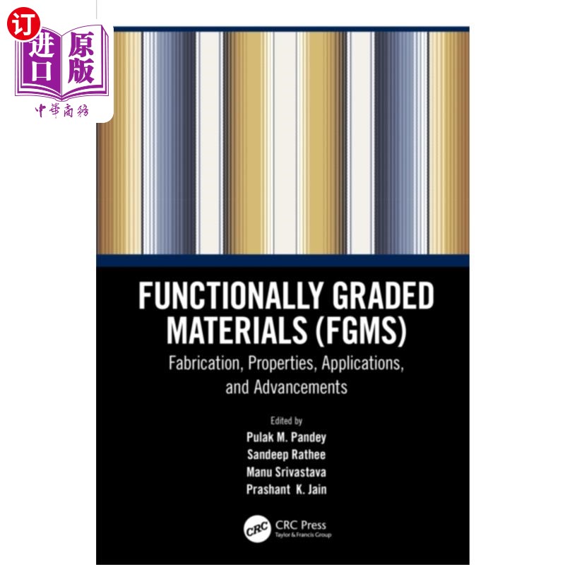 海外直订Functionally Graded Materials (FGMs) 功能梯度材料（fgm）