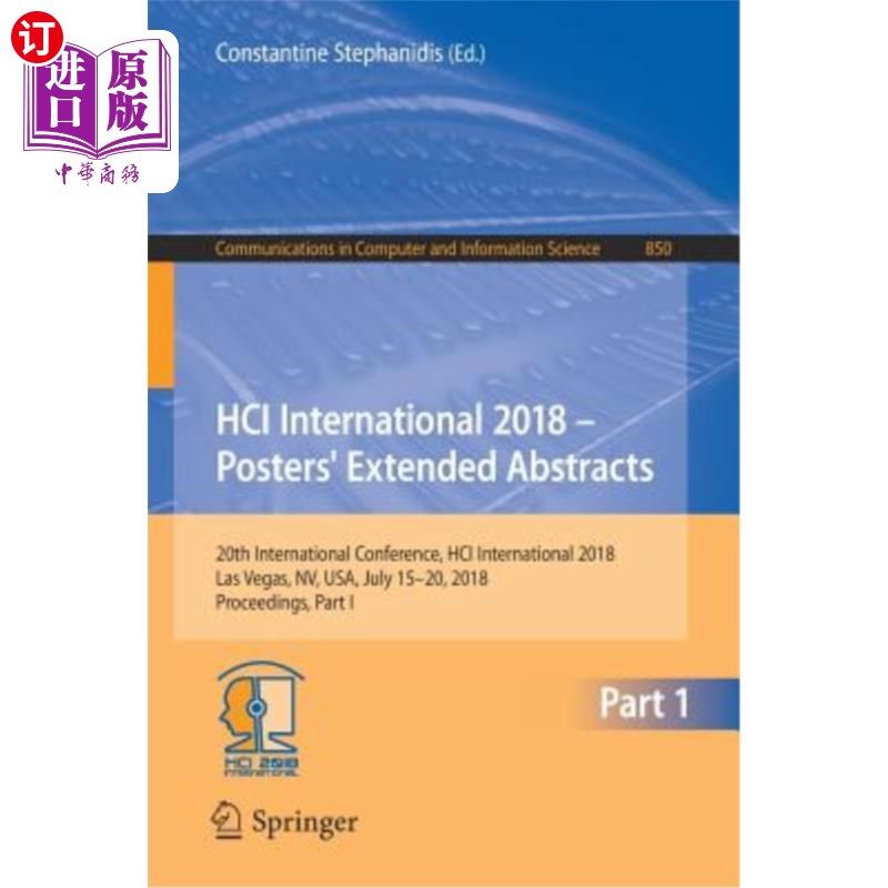 海外直订Hci International 2018 - Posters' Extended Abstracts: 20th International Confere Hci国际2018