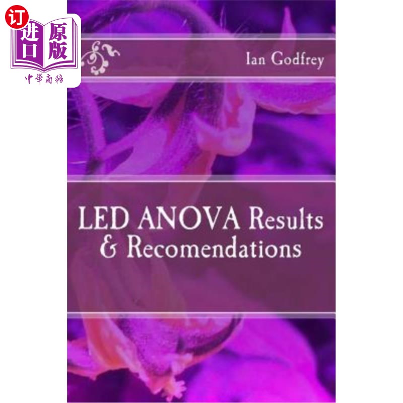 海外直订LED ANOVA Results & Recomendations LED方差分析结果与建议 书籍/杂志/报纸 科普读物/自然科学/技术类原版书 原图主图