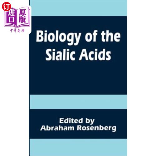海外直订Biology of the Sialic Acids 唾液酸生物学