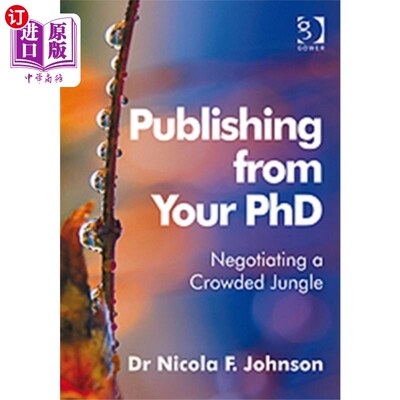 海外直订Publishing from Your PhD 发表你的博士论文