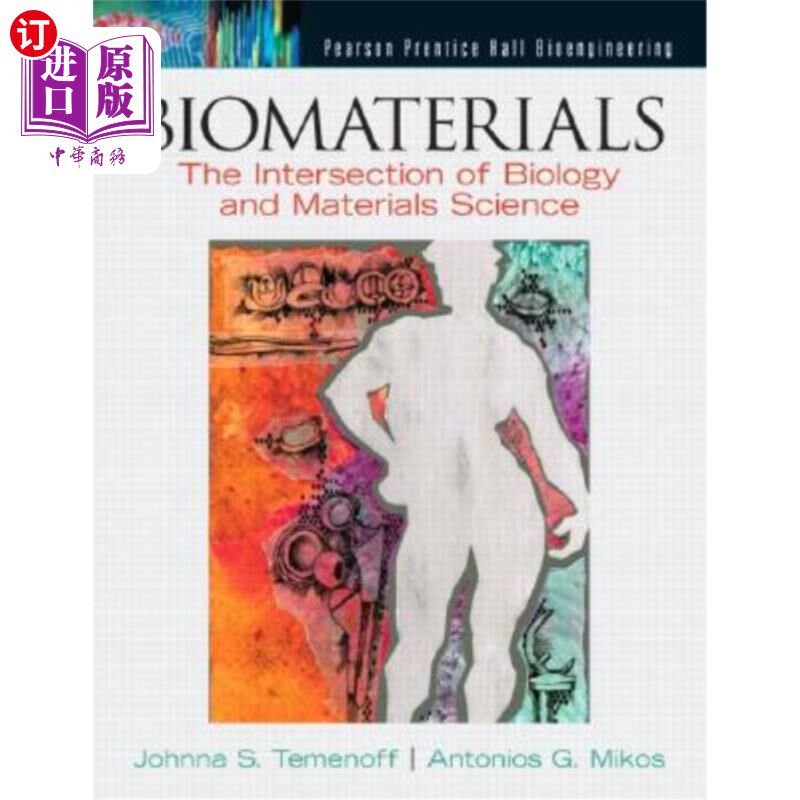 海外直订医药图书Biomaterials: The Intersection of Biology and Materials Science 生物材料：生物学和材料科学的交叉点