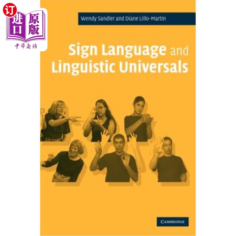 海外直订Sign Language and Linguistic Universals 手语与语言共性