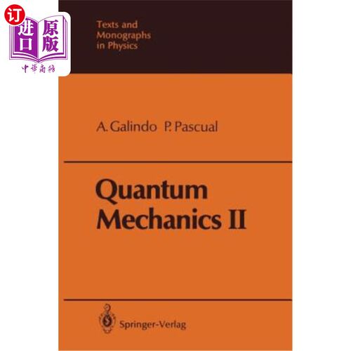 海外直订Quantum Mechanics II 量子力学2