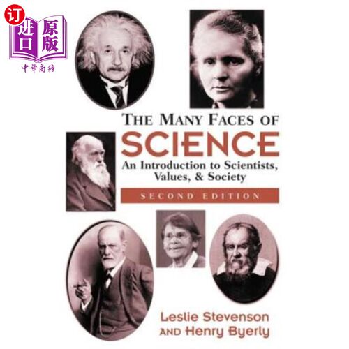 海外直订The Many Faces of Science: An Introduction to Scientists, Values, and Society 科学的许多面孔:科学家、价值观