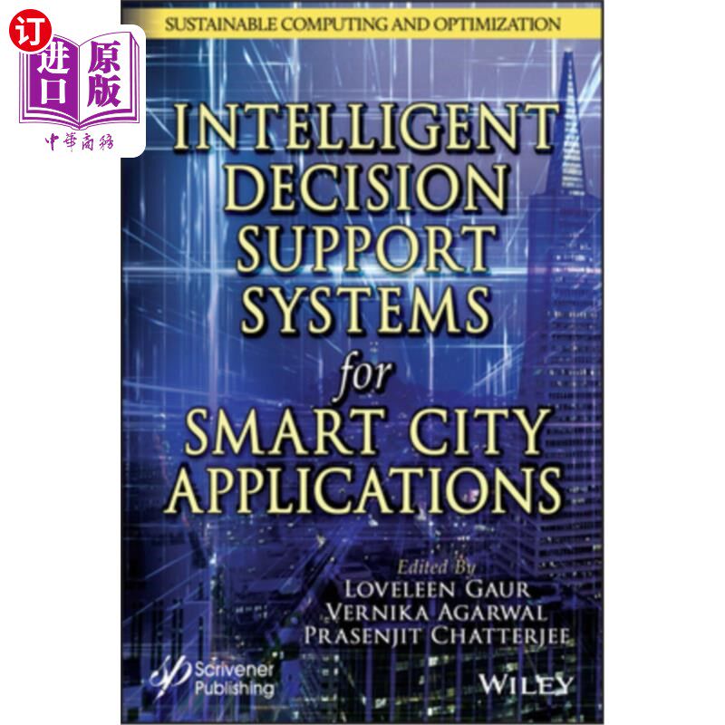 海外直订Intelligent Decision Support Systems for Smart City Applications 面向智慧城市应用的智能决策支持系统