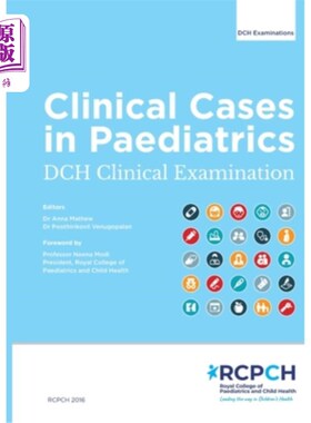 海外直订医药图书Clinical Cases in Paediatrics: DCH Clinical Examination: DCH Clinical Examinatio 儿科临床病例：DCH