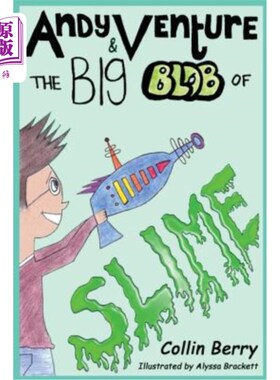 海外直订Andy Venture and the Big Blob of Slime Andy Venture和一大团黏液