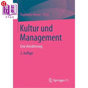 Kultur Ann?herung Und Eine 文化和管理要人herung Management 海外直订德语