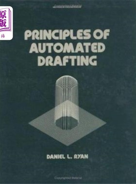 海外直订Principles of Automated Drafting 自动绘图原理