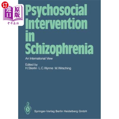 海外直订医药图书Psychosocial Intervention in Schizophrenia: An International View 精神分裂症的社会心理干预：国际视野