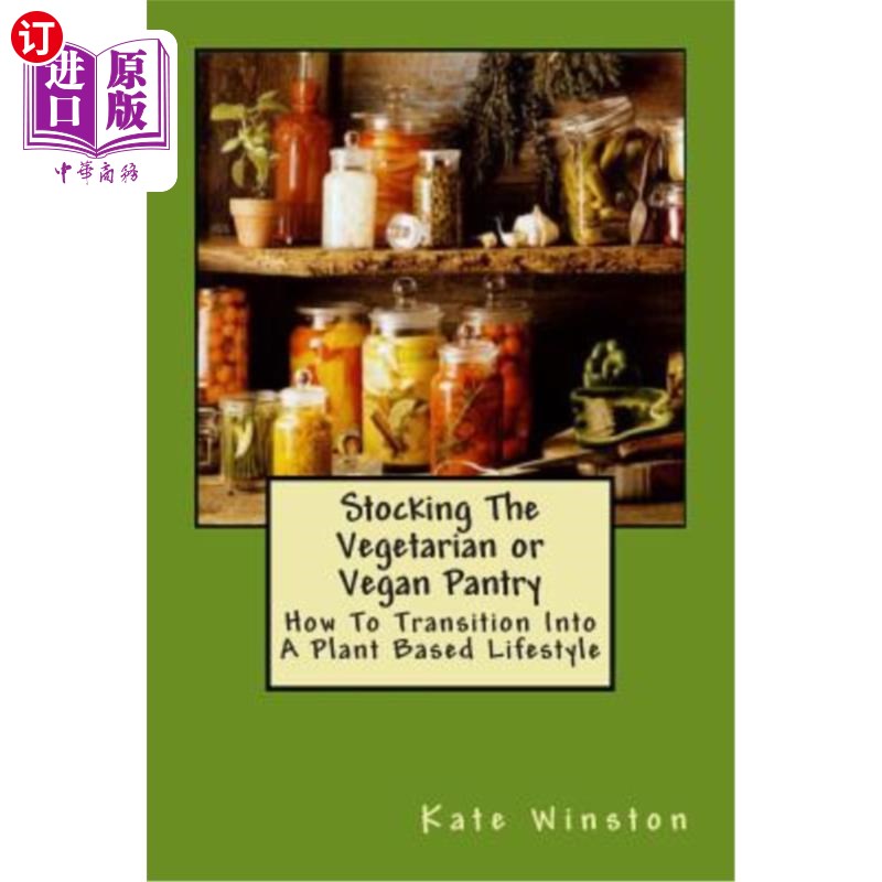 海外直订stocking the vegetarian or vegan pantry book 储存素食者