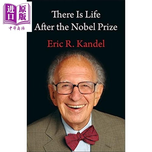 埃里克坎德尔自传 诺贝尔奖之后的生活 英文原版 There Is Life After the Nobel Prize Eric R Kandel【中商原版】