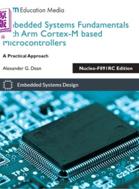 海外直订Embedded Systems Fundamentals with Arm Cortex-M based Microcontrollers: A Practi 基于Arm Cort