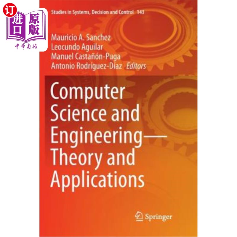 海外直订Computer Science and Engineering--Theory and Applications 计算机科学与工程理论与应用“,