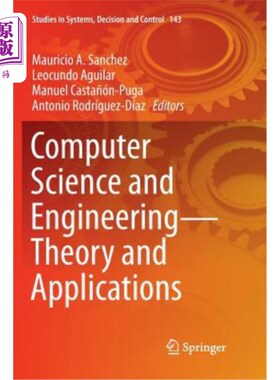 海外直订Computer Science and Engineering--Theory and Applications 计算机科学与工程理论与应用“，