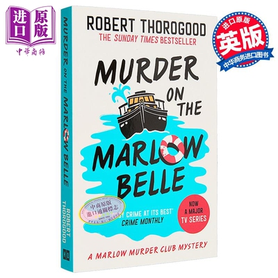 马洛谋杀俱乐部之谜4 在马尔洛贝尔号上的谋杀案 Murder on the Marlow Belle 英文原版 Robert Thorogood【中商原版】
