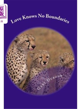 海外直订Love Knows No Boundaries 爱无界限