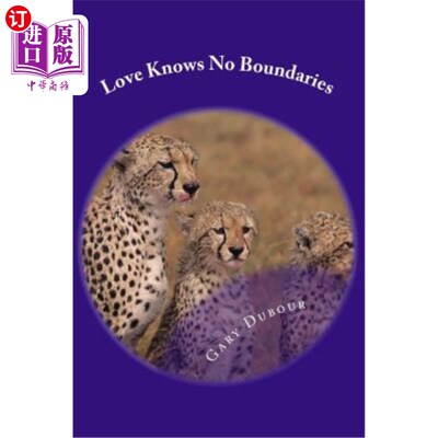 海外直订Love Knows No Boundaries 爱无界限