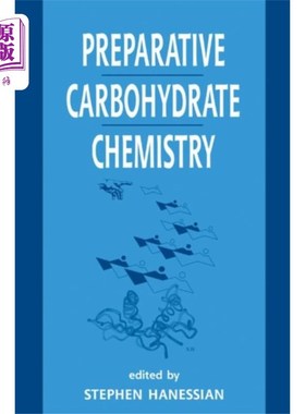 海外直订Preparative Carbohydrate Chemistry 制备碳水化合物化学