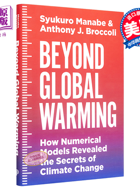 预售 超越全球变暖 Syukuro Manabe 英文原版 Beyond Global Warming 2021诺贝尔物理学奖 真锅淑郎 数值模型 【中商原版】