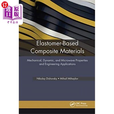 海外直订Elastomer-Based Composite Materials 弹性体复合材料